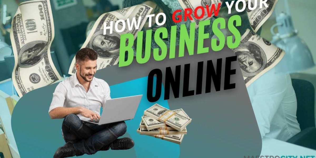 HOW TO GROW YOUR BUSINESS ONLINE - MARKETING STRATEGIES